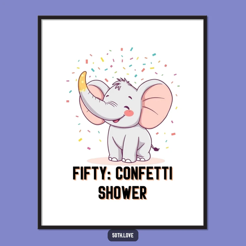 Funny Elephant 50th Birthday Poster: Vibrant Celebration Art Gift!