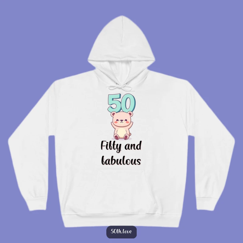 Cozy Funny 50th Birthday Bear Hoodie - Warm and Hilarious Milestone Gear!