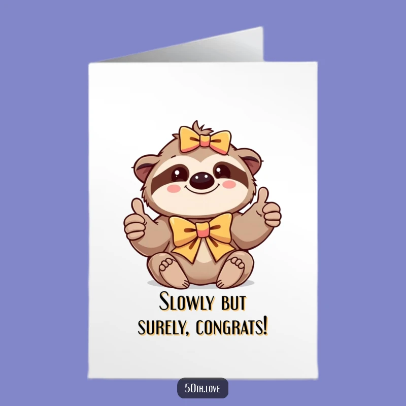 Free Printable Congrats Card: Sloth Thumbs-Up Art, Humorous Downloadable Greeting