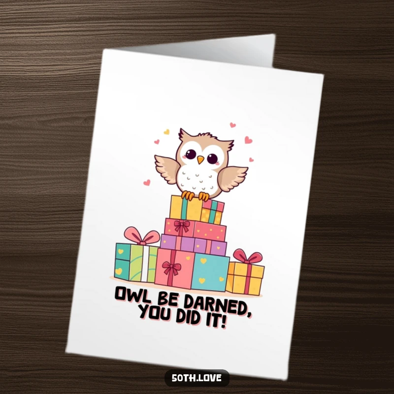 Funny Free Printable Congratulations Card: Happy owl perched on anniversary presents, hooting with glee.