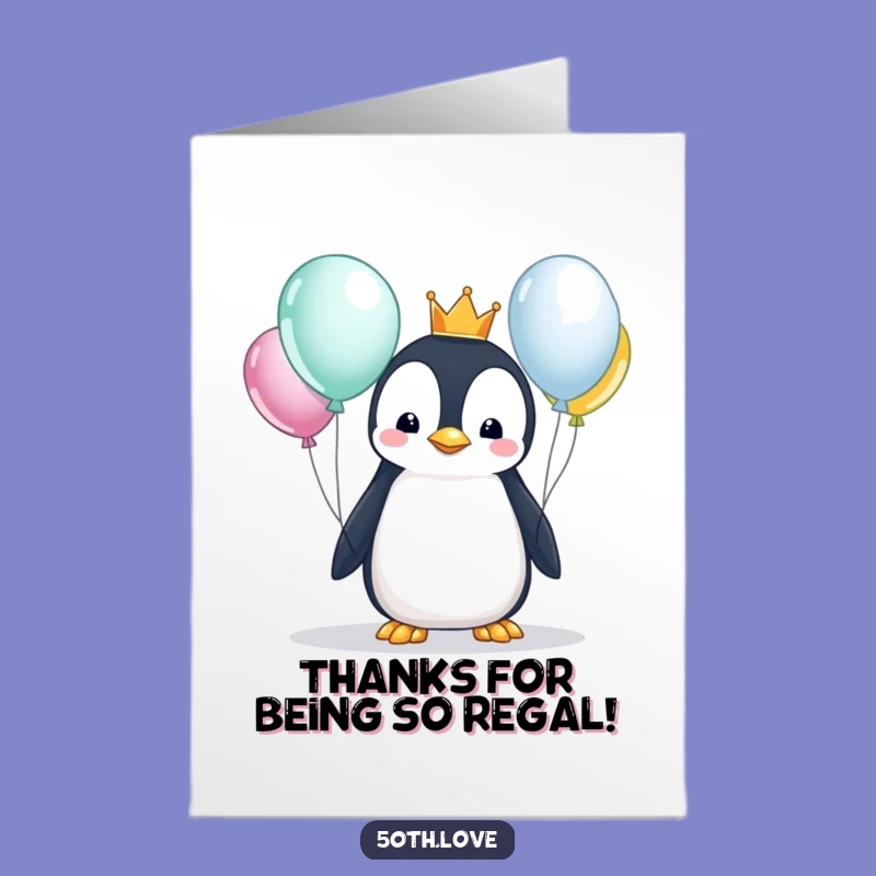 Free Printable Penguin Thank You Card - Royal Appreciation Downloadable Gift