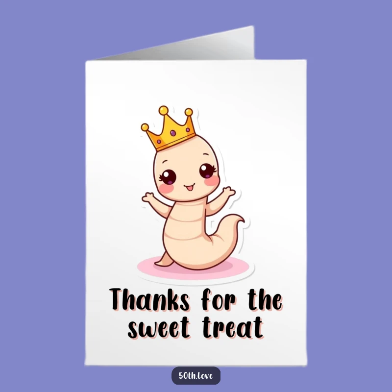 Free Printable Worm Thank You Card: A Royal Thank You Dance!