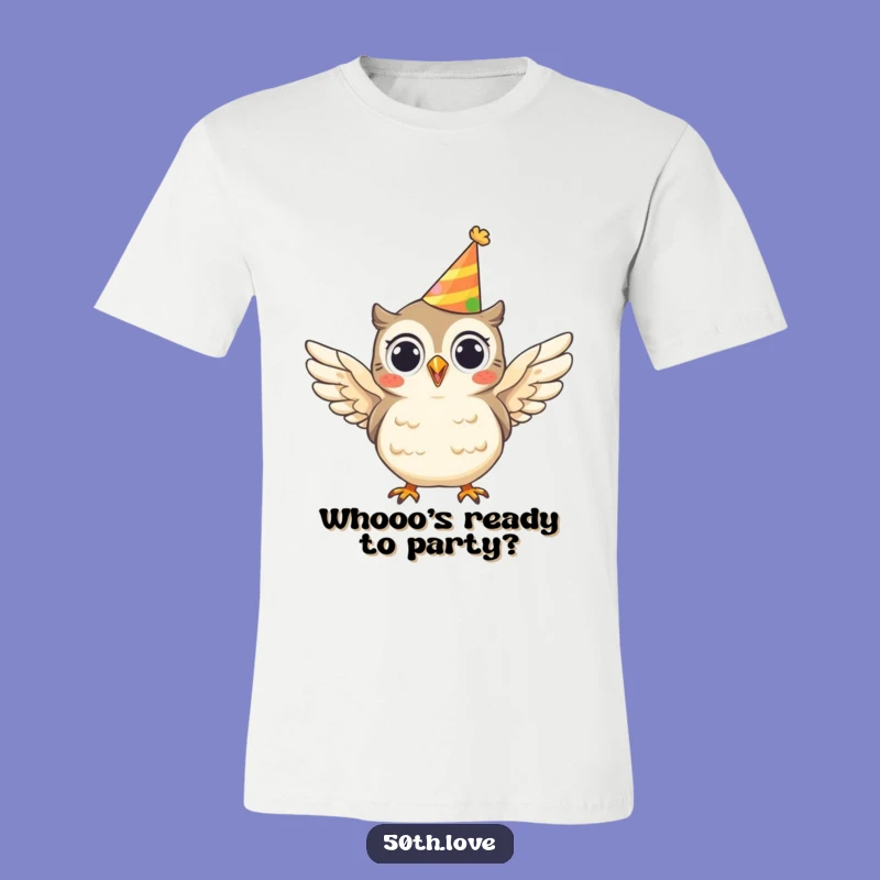 Cheerful Owl Party T-Shirt: Funny Apparel for Enthusiastic Celebrators